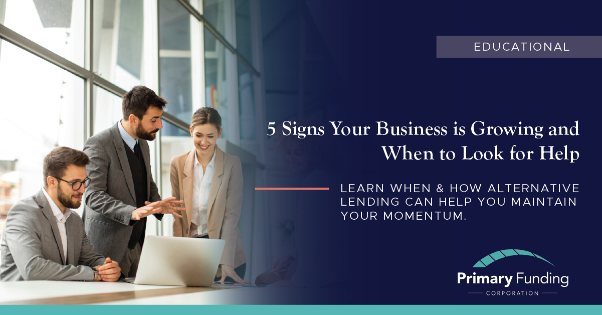 5 Signs Your Business is Growing and When to Look for Help post image