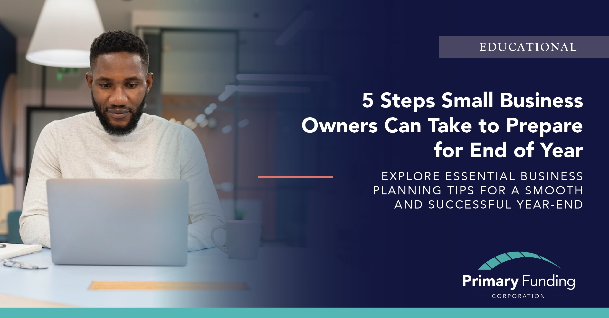 5 Steps Small Business Owners Can Take to Prepare for End of Year
