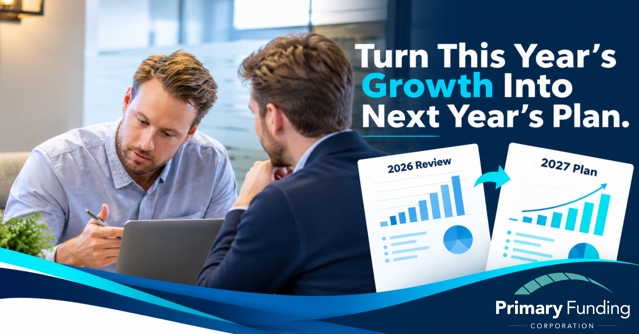 What This Year’s Growth Can Teach You About Cash Flow Planning for 2027